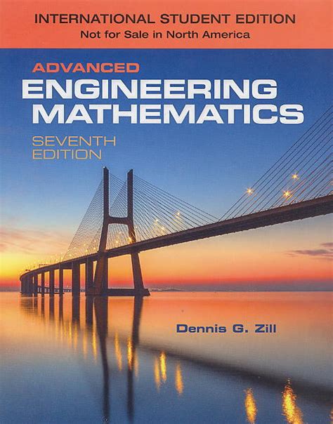 Compendium Of Many . . Advanced engineering mathematics dennis g zill 7th edition